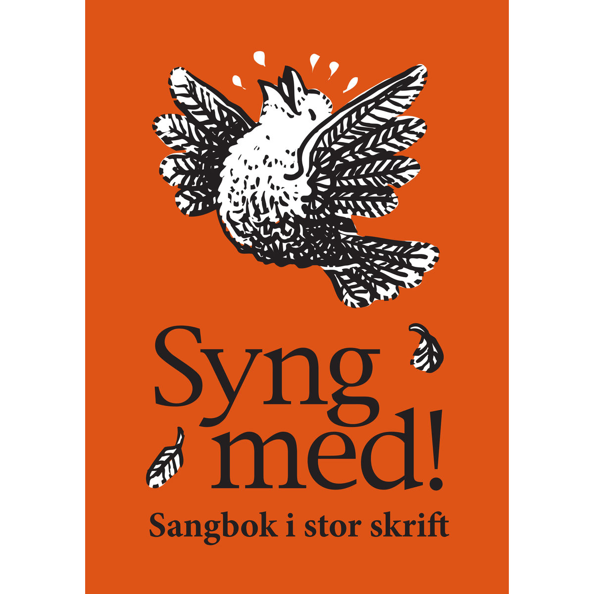 Syng med! Sangbok i stor skrift - Ny utgave 2026